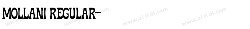 Mollani Regular字体转换
